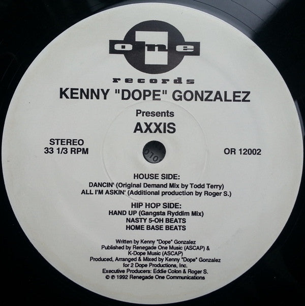 Kenny "Dope" Gonzalez Presents Axxis : Dancin' (12")