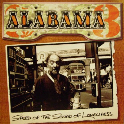 Alabama 3 : Speed Of The Sound Of Loneliness (12", Single)
