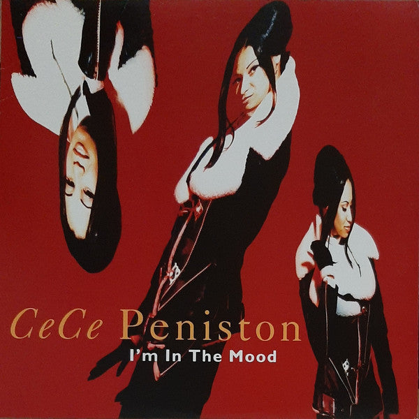 CeCe Peniston* : I'm In The Mood (12")