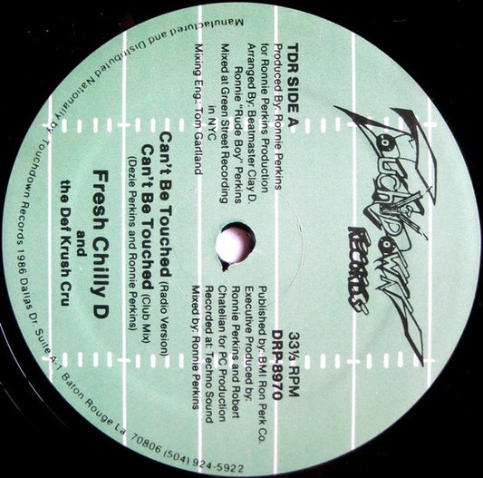 Fresh Chilly D And The Def Krush Cru : Can't Be Touched (12")