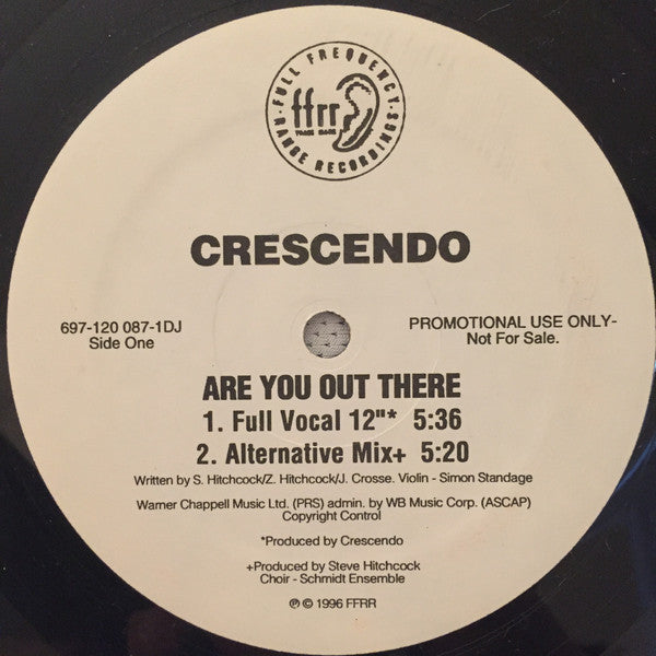 Crescendo : Are You Out There (12", Promo)