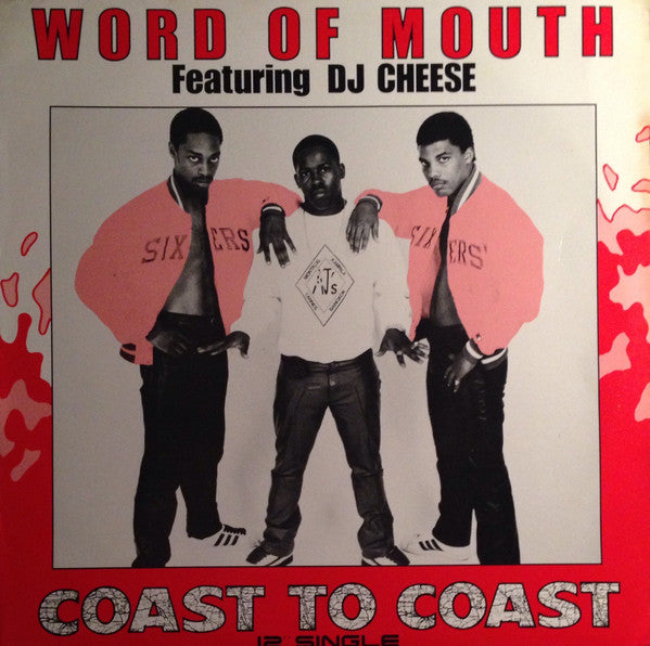 Word Of Mouth (2) Featuring DJ Cheese : Coast To Coast (12", Single, Promo, Pic)