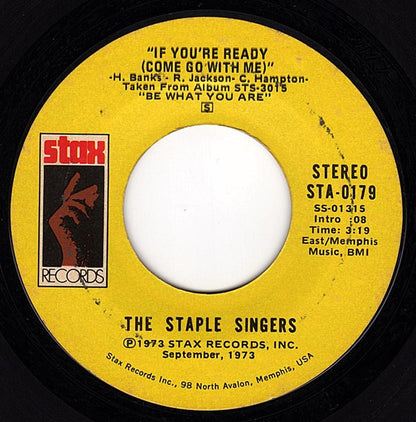 The Staple Singers : If You're Ready (Come Go With Me) / Love Comes In All Colors (7", Single, Styrene, Ter)