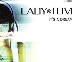 Lady Tom : It's A Dream (12")