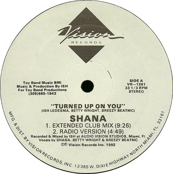 Shana : Turned Up On You (12")