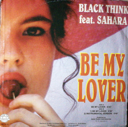 Black Think Feat. Sahara : Be My Lover (12")