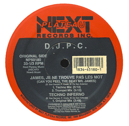 D.J.P.C.* : James, Je Ne Trouve Pas Les Mots (Can You Feel The Beat Mr. James) (12")