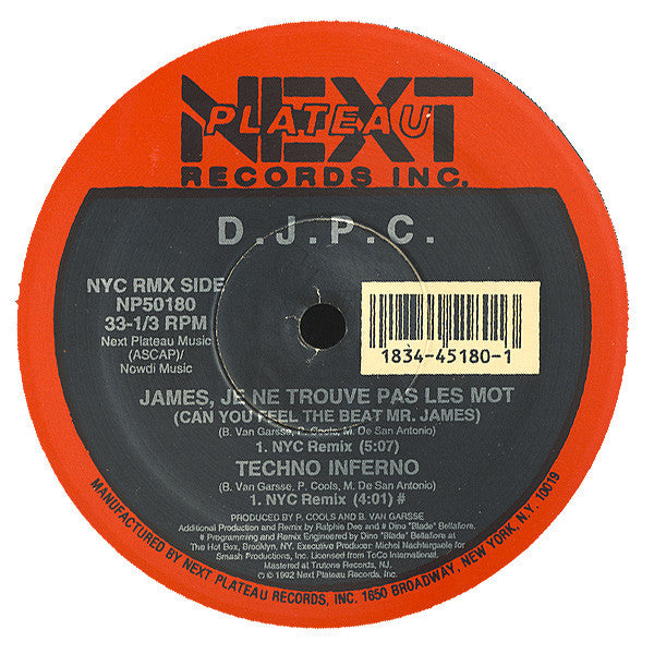 D.J.P.C.* : James, Je Ne Trouve Pas Les Mots (Can You Feel The Beat Mr. James) (12")