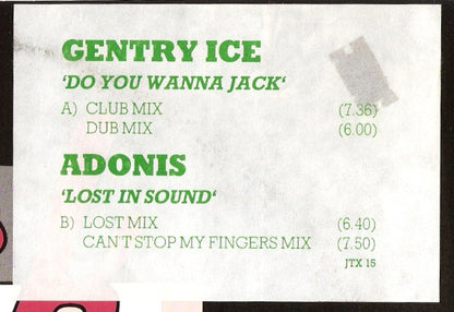Gentry Ice / Adonis : Do You Wanna Jack / Lost In The Sound (12", Ltd)