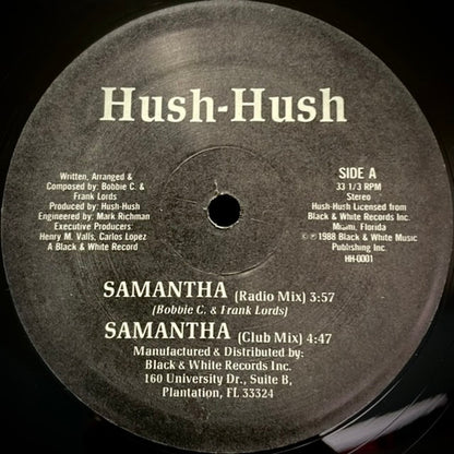 Hush-Hush (2) : Samantha (12")