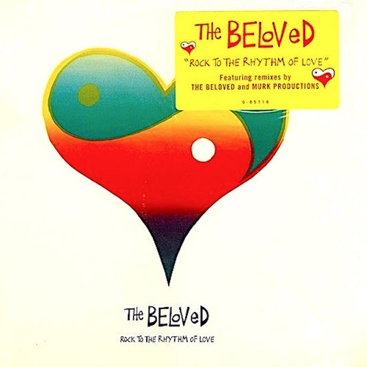 The Beloved : Rock To The Rhythm Of Love (12")