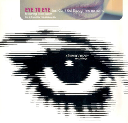 Eye To Eye Featuring Taka Boom : Just Can't Get Enough (No No No No) (12")