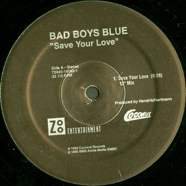 Bad Boys Blue : Save Your Love (12", Maxi)