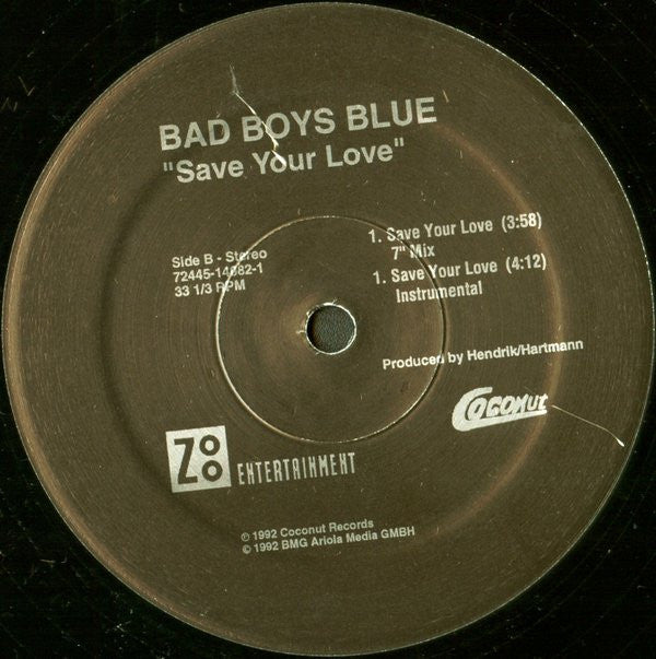 Bad Boys Blue : Save Your Love (12", Maxi)