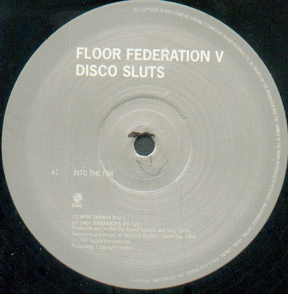 Floor Federation V Disco Sluts : Into The Fire / Into The Deep (12")