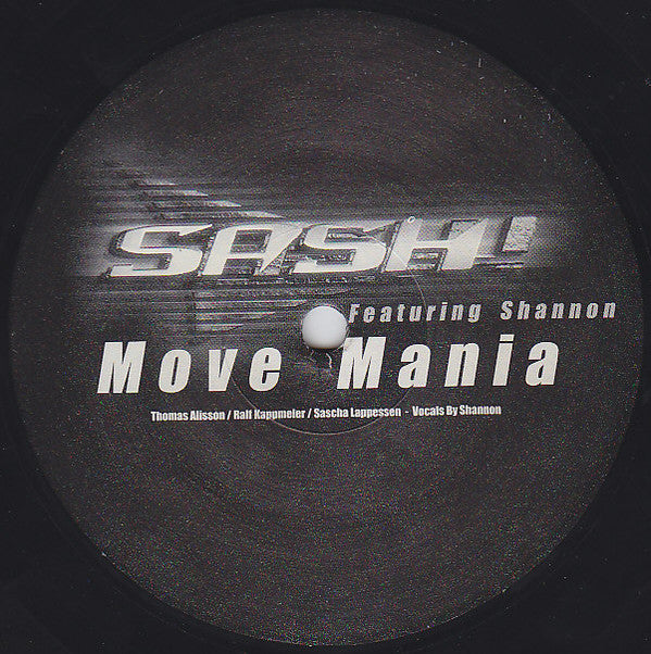 Sash! Featuring Shannon : Move Mania (12")