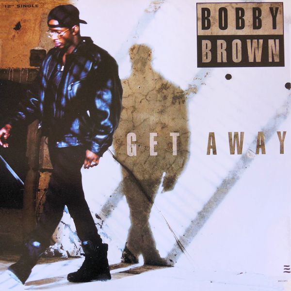Bobby Brown : Get Away (12", Single)