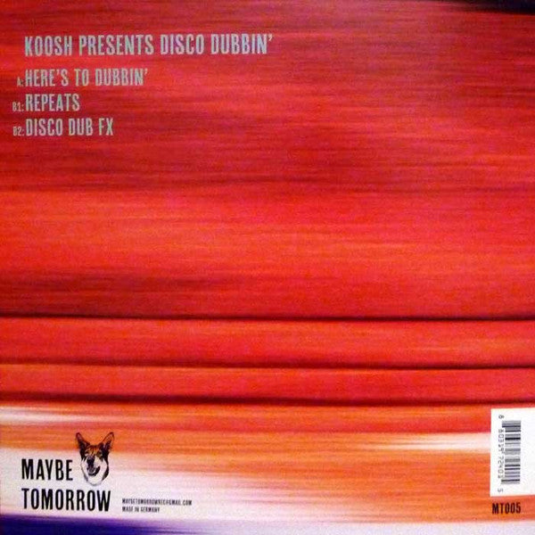 Koosh : Koosh Presents Disco Dubbin (12")
