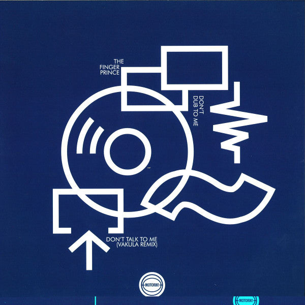 The Finger Prince / Mike Callander : Don't Talk To Me / Physics (12")