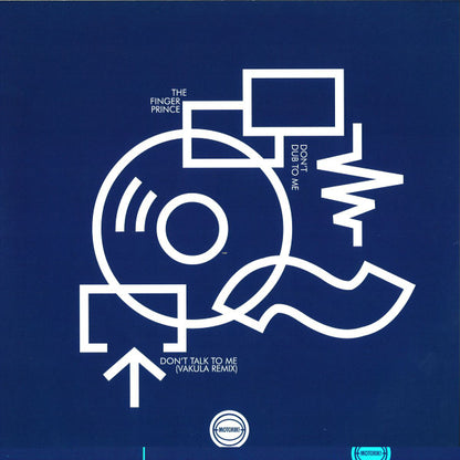 The Finger Prince / Mike Callander : Don't Talk To Me / Physics (12")