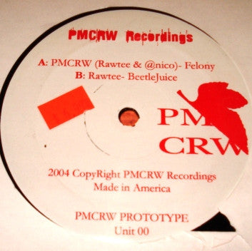 PMCRW : Felony / Beetlejuice (12")