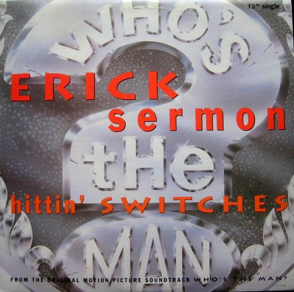 Erick Sermon : Hittin' Switches (12", Single)