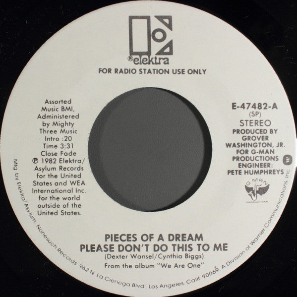 Pieces Of A Dream : Please Don't Do This To Me (7", Mono, Promo)