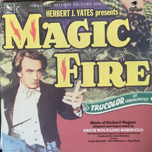 Erich Wolfgang Korngold : Magic Fire (LP)