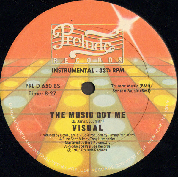 Visual : The Music Got Me (12")