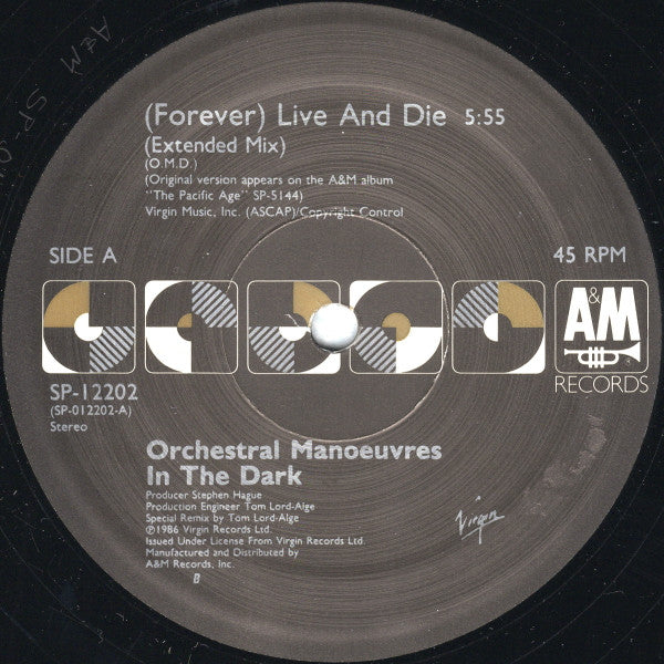 Orchestral Manœuvres In The Dark* : (Forever) Live And Die (Extended Remix) (12", Single)