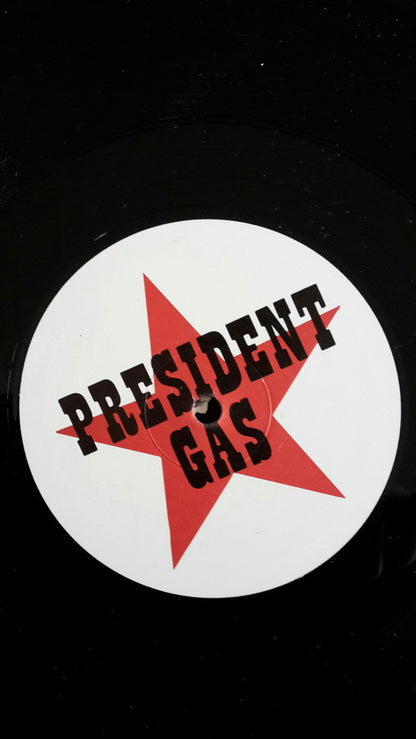 President Gas : President Gas (12")