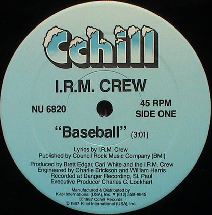 I.R.M. Crew : Baseball (12")