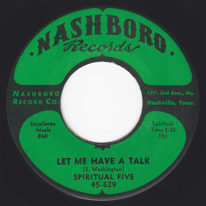 The Spiritual Five : Trouble Will Be Over / Let Me Have A Talk (7")