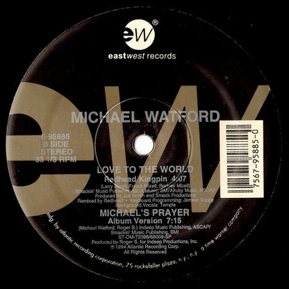 Michael Watford : Love To The World / Michael's Prayer (12")