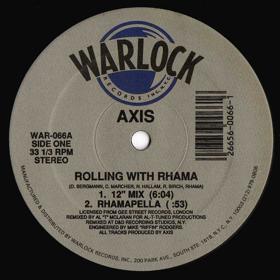 Axis (2) : Rolling With Rhama (12")