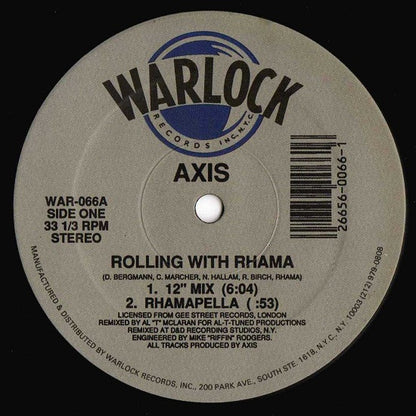 Axis (2) : Rolling With Rhama (12")