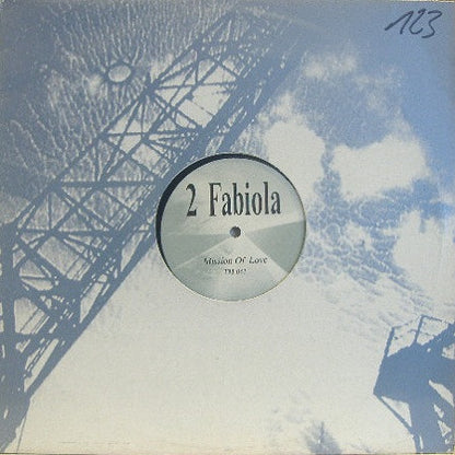 2 Fabiola : Mission Of Love (12")