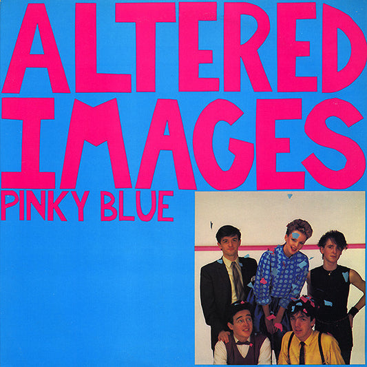 Altered Images : Pinky Blue (LP, Album)