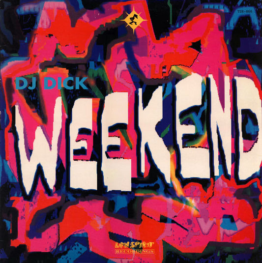DJ Dick : Weekend (12")