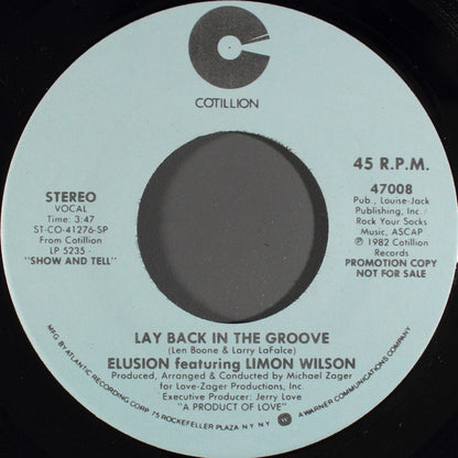 Elusion (2) Featuring Limon Wilson : Lay Back In The Groove (7", Mono, Promo)