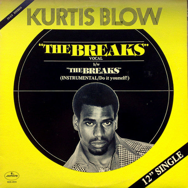 Kurtis Blow : The Breaks (12", Single, 19 )