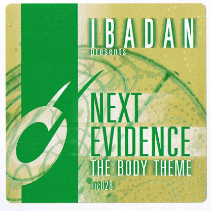 Next Evidence : The Body Theme (12")