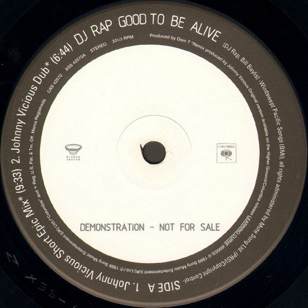 DJ Rap : Good To Be Alive (Mixes By Johnny Vicious & The Dronez) (12", Ltd, Promo)