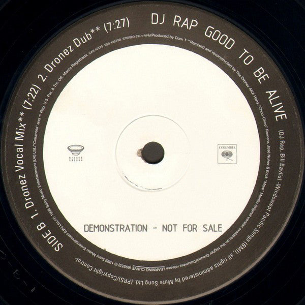 DJ Rap : Good To Be Alive (Mixes By Johnny Vicious & The Dronez) (12", Ltd, Promo)