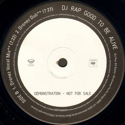 DJ Rap : Good To Be Alive (Mixes By Johnny Vicious & The Dronez) (12", Ltd, Promo)