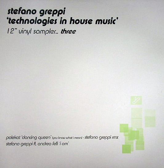 Various : Stefano Greppi  - Technologies In House Music - Vinyl Sampler Three (12", Smplr)