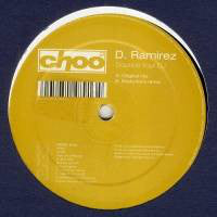 D. Ramirez : Bounce Your DJ (12")