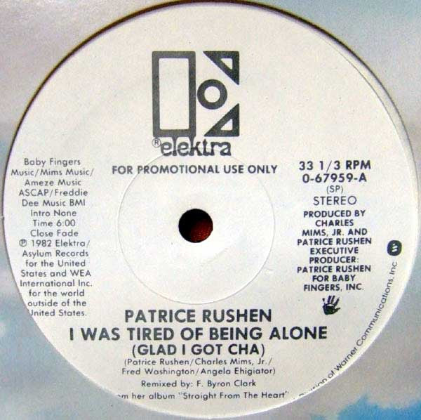 Patrice Rushen : I Was Tired Of Being Alone (Glad I Got Cha) (12", Promo)