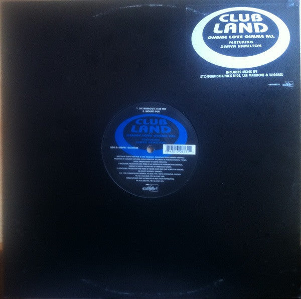 Clubland : Gimme Love, Gimme All (12")