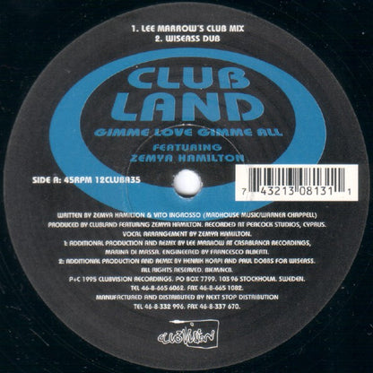 Clubland : Gimme Love, Gimme All (12")
